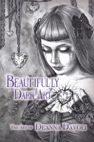 Beautifully Dark Art: The Art of Deanna Davoli
